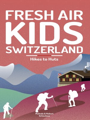 cover image of Fresh Air Kids Switzerland 2